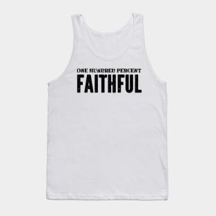 The Traitors, I am 100% faithful Tank Top